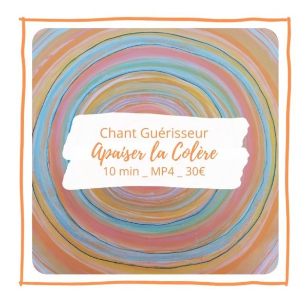 Apaiser la Colère