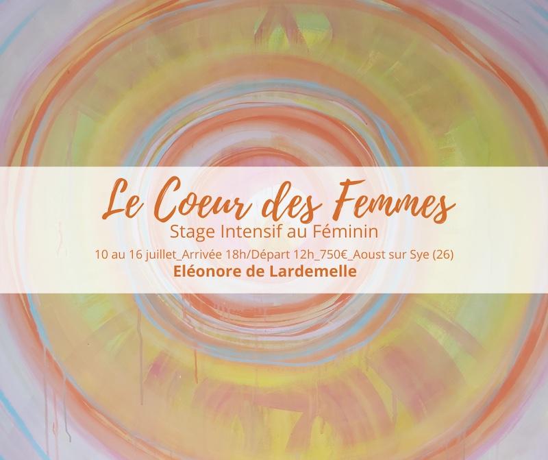 Stage Le Coeur des femmes Soin énergétique Eléonore de Lardemelle