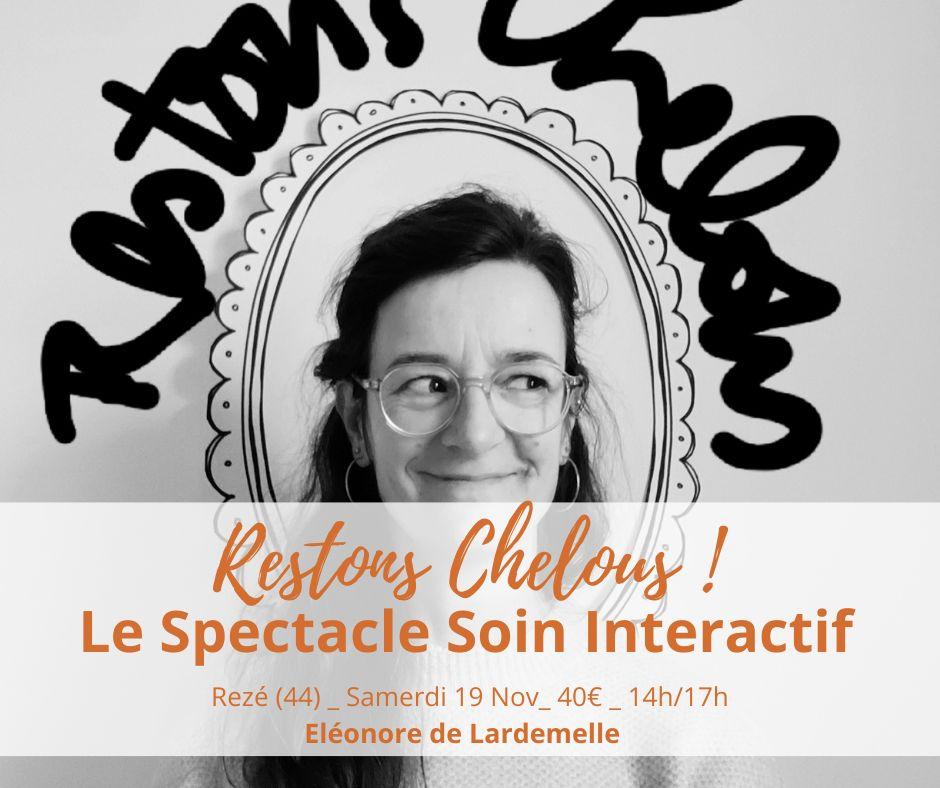 Restons Chelous Soin Energetique Eleonore de Lardemelle
